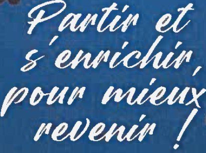 « Partir et s’enrichir, pour mieux revenir ! »: affiche du Forum Mobilité